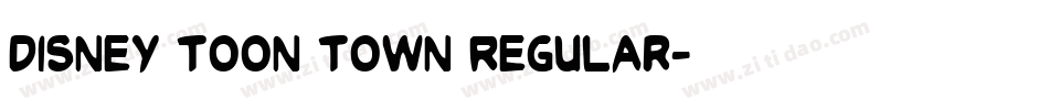 Disney Toon Town Regular字体转换